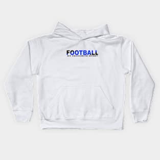 FOOTBALL MY FAVOURITE SPORT Kids Hoodie